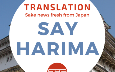 Celebrating a new sake GI for Harima
